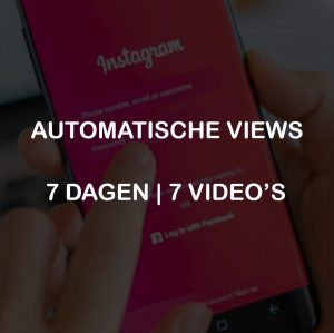 AUTOMATISCHE VIEWS 7 DAGEN 7 VIDEOS